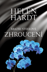 Zhroucení - Helen Hardt - Erotické Zhroucení