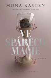 Ve spárech magie - Young Adult Ve spárech magie