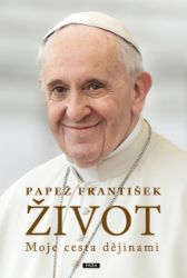 Život: Moje cesta dějinami Život: Moje cesta dějinami