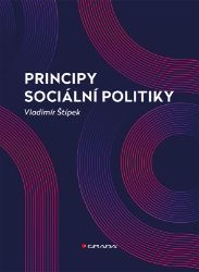 Principy sociální politiky Principy sociální politiky