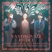 CD Vandrovali hudci