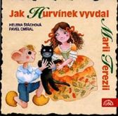 CD Jak Hurvínek vyvdal Marii Terezii