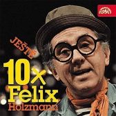 CD Ještě 10x Felix Holzmann