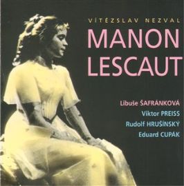 Manon Lescaut / Nezval - CD