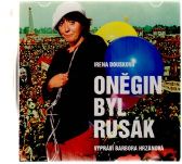Oněgin byl Rusák 2CD