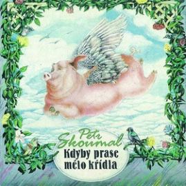 CD Kdyby prase mělo křídla