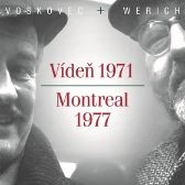 CD - V+W Vídeň 1971 - Montreal 1977