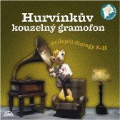 CD Hurvínkův kouzelný gramofon ...nejepší dialogy S+H