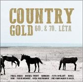 Country Gold 60. & 70. léta - 2 CD - Jiří Grossmann,Pavel Bobek - Český Folk a Country na CD Country Gold 60. & 70. léta - 2 CD
