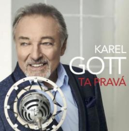 Karel Gott: Ta pravá - LP