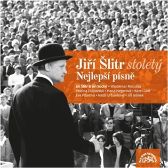 Jiří Šlitr stoletý / Nejlepší písně - LP
