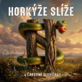 LP Horkýže Slíže: …a ČAROVNÉ SLOVÍČKO?