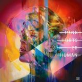 Pink: Hurts 2B Human - LP 