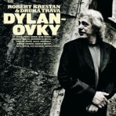 LP DRUHA TRAVA & R.KRESTAN - DYLANOVKY