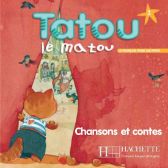 Tatou le matou 2 CD Audio éleve