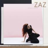 CD Zaz - Sains Et Saufs - Světové blues a jazz na CD CD Zaz - Sains Et Saufs