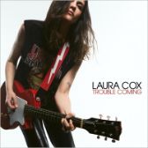CD Laura Cox - Trouble Coming