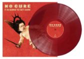 LP No Cure: It Is Going To Get Dark