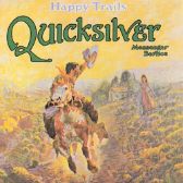 LP Quicksilver Messenger Service - Happy Trails