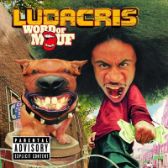 LP LUDACRIS - WORLD OF MOUF/LTD