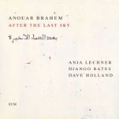 2LP Anouar Brahem - After The Last Sky