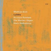 LP Mathias Eick - Lullaby