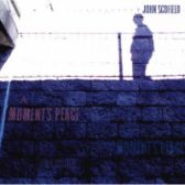 CD SCOFIELD JOHN - A MOMENT'S PEACE