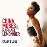 CD MOSES CHINA/R. LEMONNIER - CRAZY BLUES