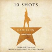 Hamilton: 10 Shots, Highlights (Limited Colour Vinyl) - LP - Světové muzikály na vinylu Hamilton: 10 Shots, Highlights (Limited Colour Vinyl) - LP
