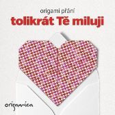 Origami přání - Tolikrát Tě miluji