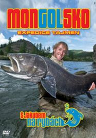 DVD S Jakubem na rybách Mongolsko Expedice tajmen