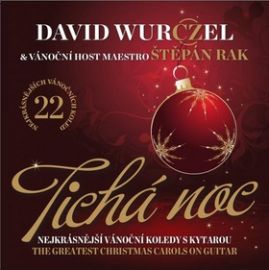 CD Wurczel/rak - tichá noc