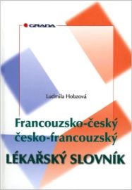 Francouzsko-český/česko-francouzský lékařský slovník