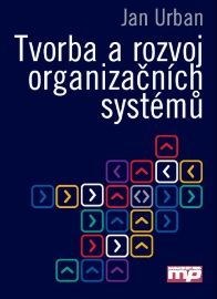 Tvorba a rozvoj organizačních systémů