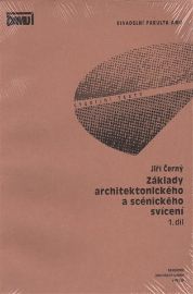 Základy architektonického a scénického svícení 1. - Jiří Černý - Umění a architektura Základy architektonického a scénického svícení 1.