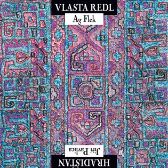 CD Vlasta Redl/AG Flek & Jiří Pavlica/Hradisťan