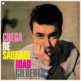 LP Joao Gilberto - Chega De Saudade (Limited Edition)