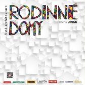 Rodinné domy trochu jinak 2016