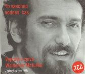2CD To všechno vodnes’ čas