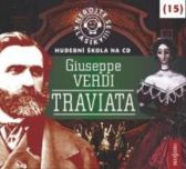 CD Nebojte se klasiky 15 - Giuseppe Verdi: Traviata - audiokniha - Klasická a vážná hudba na CD Nebojte se klasiky 15 - Giuseppe Verdi: Traviata - CD