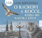2CD O rackovi a kočce, která ho naučila létat