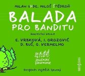 Balada pro banditu - CD