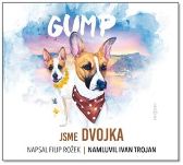 Gump Jsme dvojka - CDmp3 (Čte Ivan Trojan)
