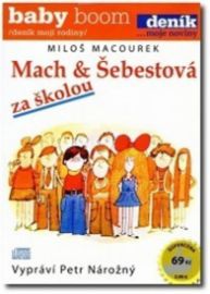 CD Mach a Šebestová za školou
