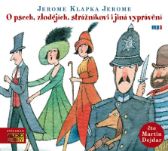 CD O psech, zlodějích, strážníkovi a jiná vyprávění (Čte Martin Dejdar) - audiokniha