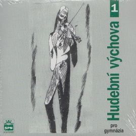 Hudební výchova pro gymnázia 1 - 2CD
