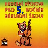 Hudební výchova pro 5. ročník základní školy - CD