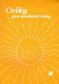 Cviky pro uvolnění ruky