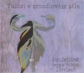 CD Tuláci v zrcadlovém sále