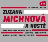 La Fabrika / Praha (Zuzana Michnová a hosté) - 2CD